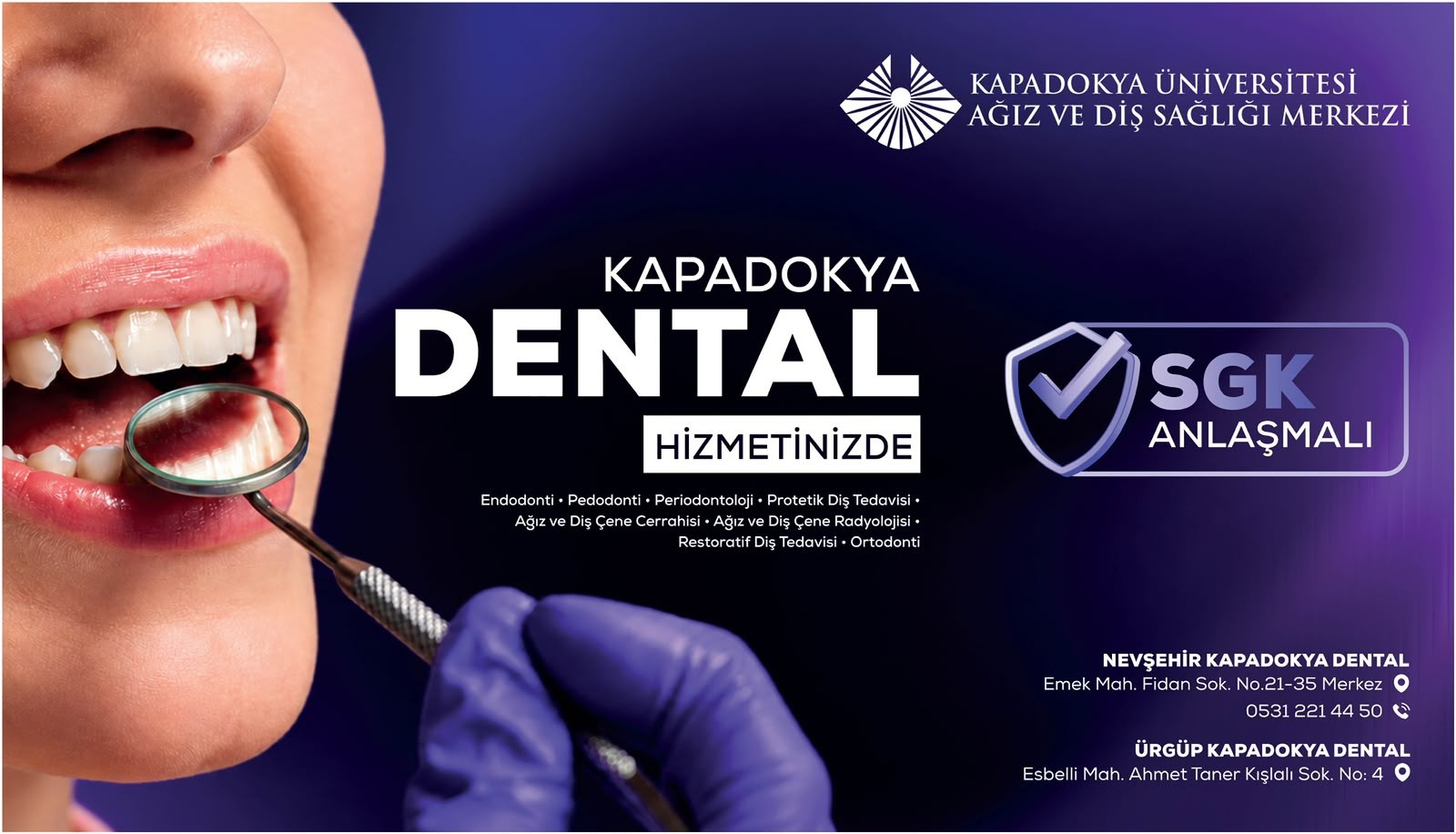 Kapadokya Üniversitesi Ağız ve Diş Sağlığı Merkezi Nevşehir’de Hizmet Ağını Genişletti