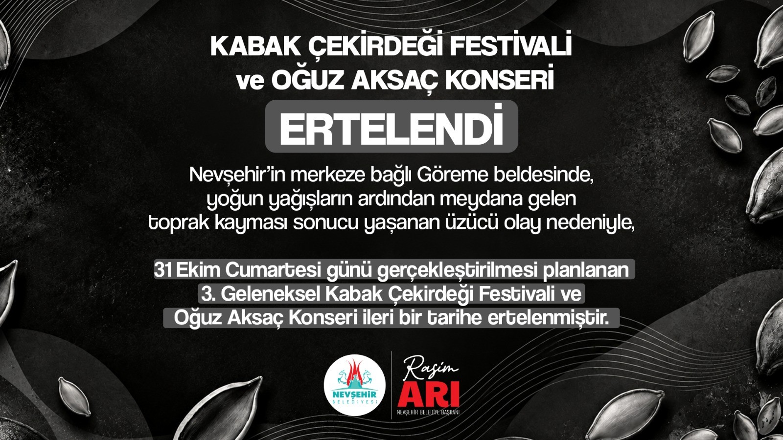 Nevşehir'de Kabak Çekirdeği Festivali Ve Oğuz Aksaç Konseri Ertelendi