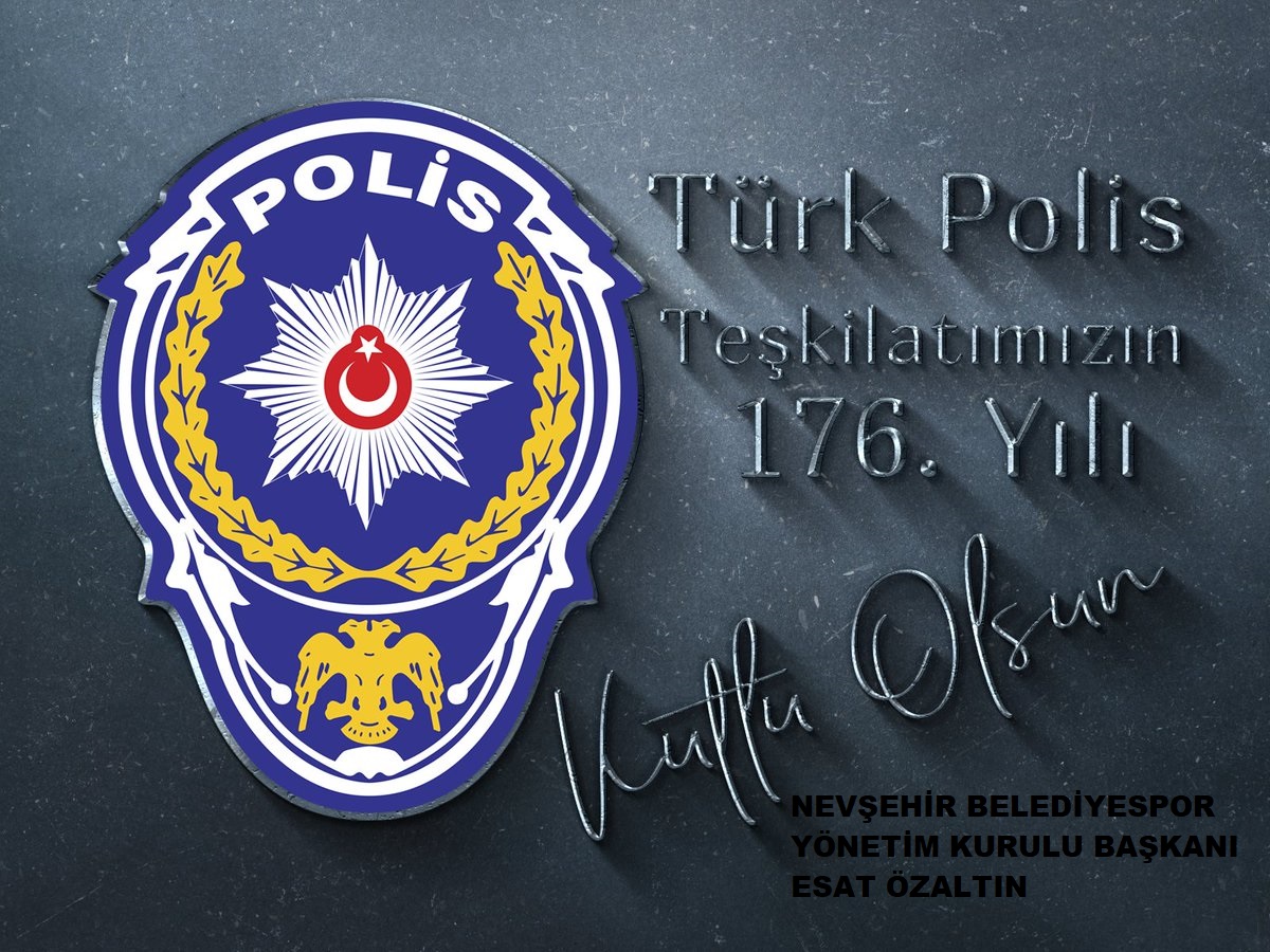 Başkan Özaltın’dan Polis Haftası ve Polis Günü kutlama mesajı