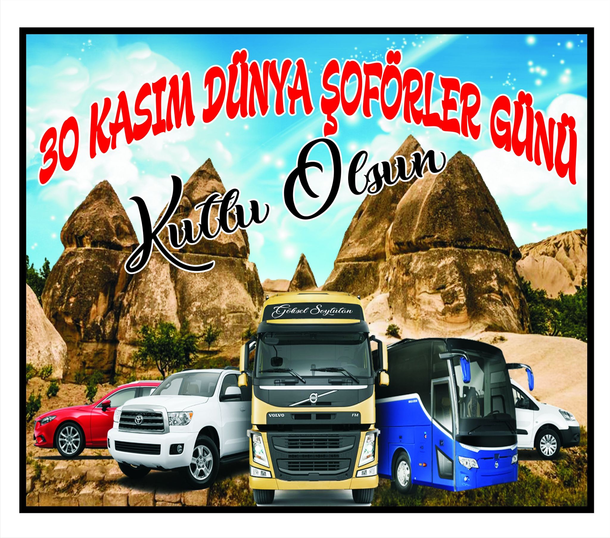 İş İnsanı Göksel Soytutan’dan Şoförler Günü Kutlaması