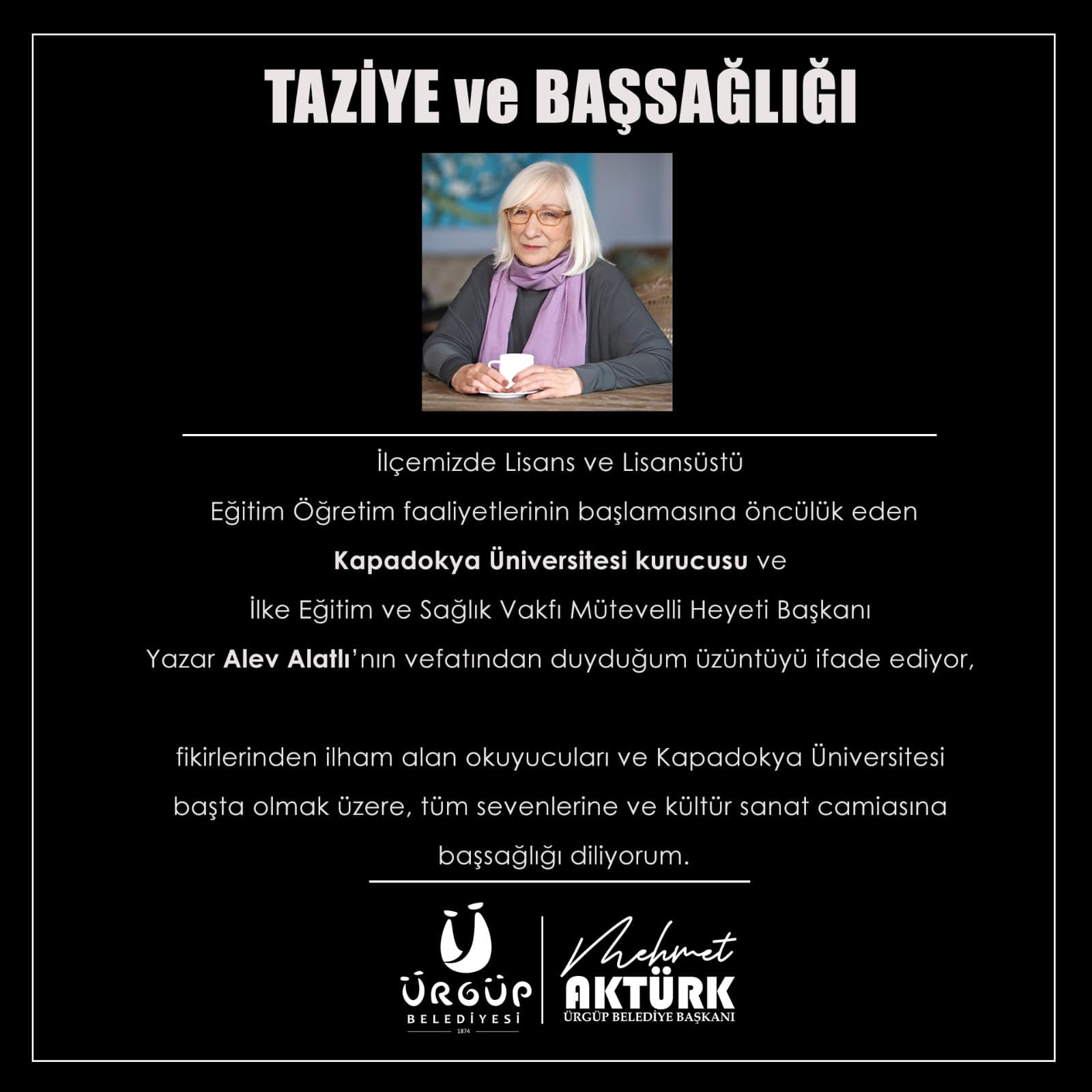Ürgüp Belediye Başkanı Aktürk’den Alatlı İçin Taziye ve Başsağlığı Mesajı