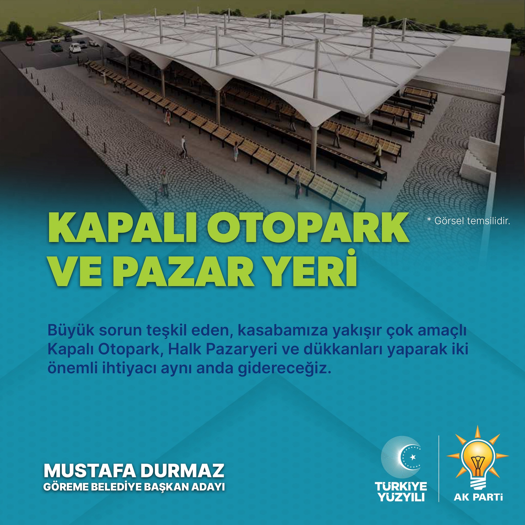 AK Parti  Göreme Belediye Başkan Adayı Mustafa Durmaz’ndan Kapalı Otopark atağı