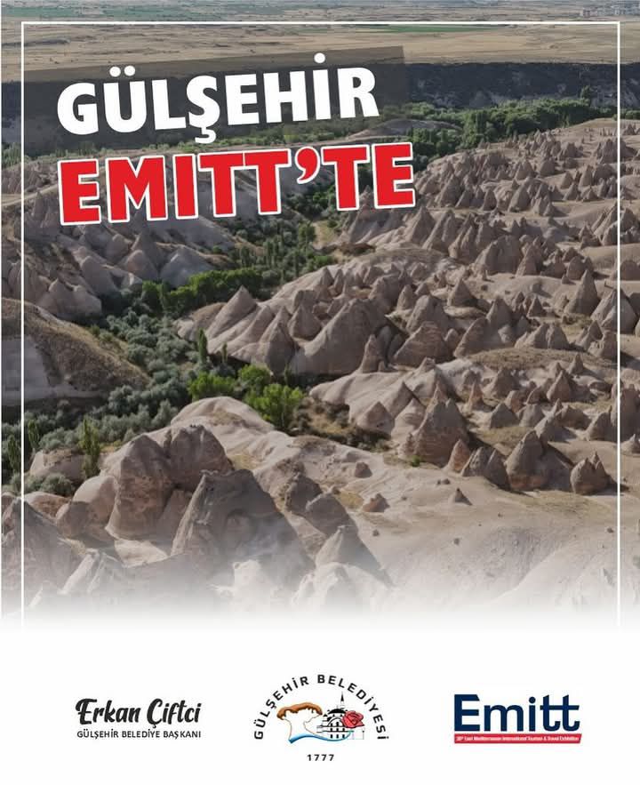 Gülşehir EMITT 2025’Te Yerini Alıyor….