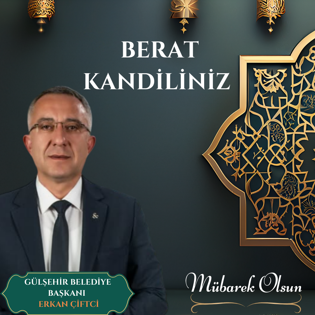 Başkan Erkan Çiftci, Berat Kandili Mesajı Yayınladı
