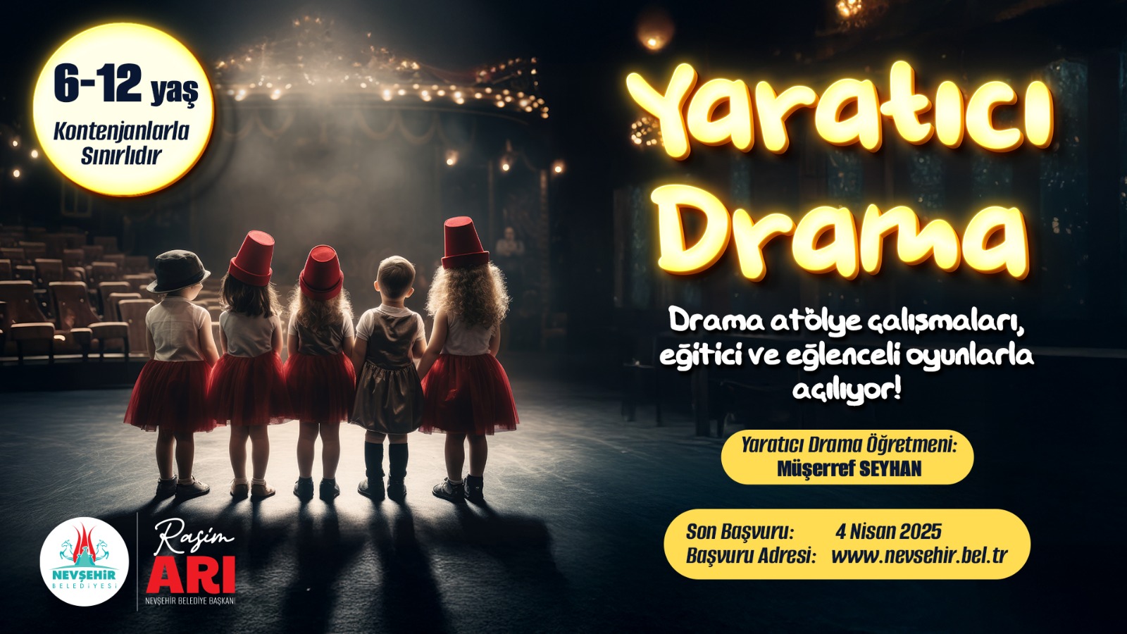 NEVŞEHİR BELEDİYESİ, ÇOCUKLAR İÇİN YARATICI DRAMA KURSU DÜZENLİYOR