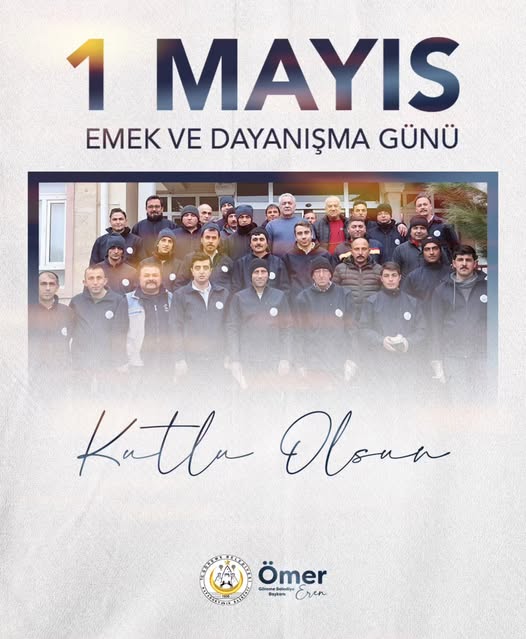 Göreme Belediye Başkanı Eren’den 1 Mayıs İşçi Bayramı Mesajı