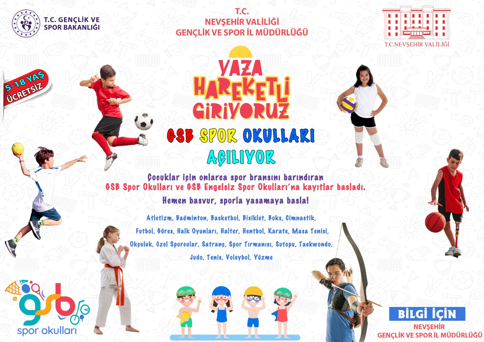Gençlik ve Spor İl Müdürlüğü ve İlçe Müdürlükleri de GSB Spor Okulları ve GSB Engelsiz Spor Okulları Kayıtları Başladı