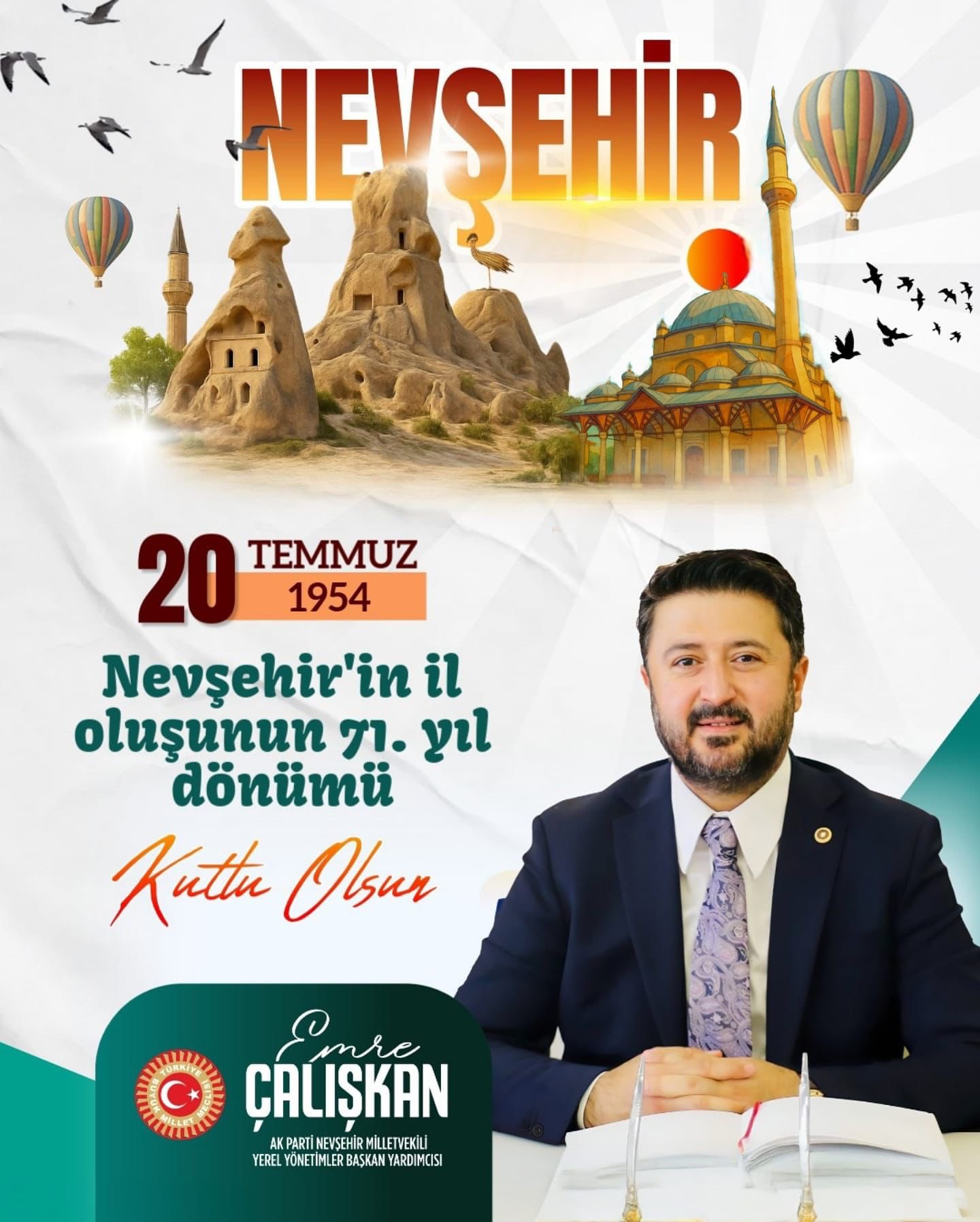 AK Parti Nevşehir Milletvekili Çalışkan’dan 71. Yıl Mesajı