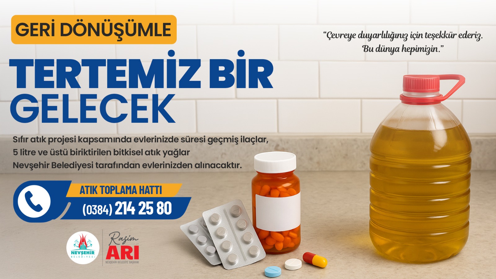 Nevşehir’de Geri Dönüşümle Geleceğe Yatırım Yapıyoruz