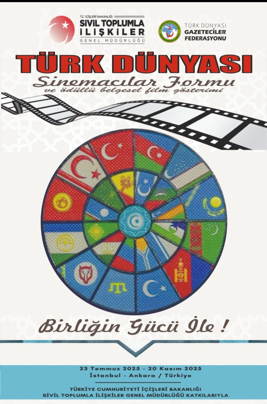 TÜRK DÜNYASI SİNEMACILARI ANKARA’DA BULUŞUYOR