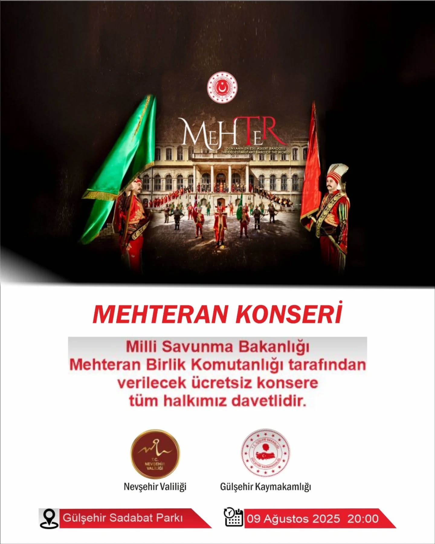 GÜLŞEHİR’DE 9 AĞUSTOS’DA MEHTERAN KONSERİ