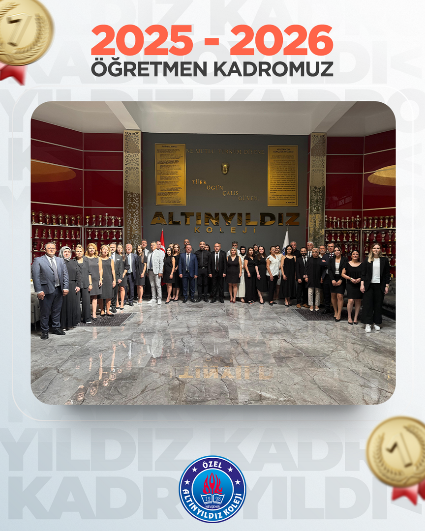 EĞİTİMİN ZİRVESİ  ALTINYILDIZ KOLEJİ FEN VE ANADOLU LİSESİ,  2025-2026 EĞİTİM ÖĞRETİM YILINDA  ŞAMPİYONLARI YETİŞTİRMEK İÇİN HAZIR