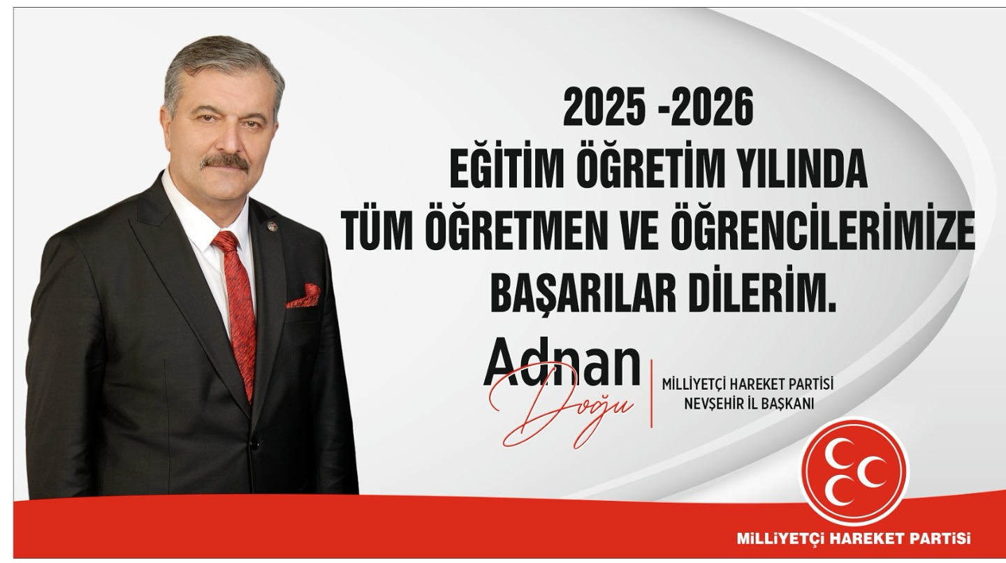 MHP İL BAŞKANI DOĞU’DAN YENİ EĞİTİM VE ÖĞRETİM YILI MESAJI