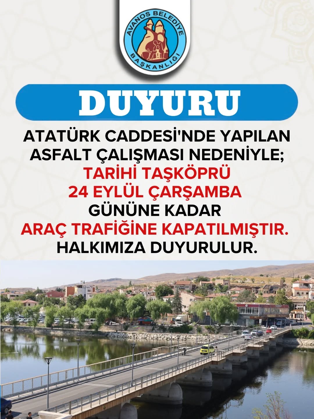 AVANOS TAŞKÖPRÜ ASFALT ÇALIŞMALARI NEDENİYLE 24 EYLÜL’E KADAR ARAÇ TRAFİĞİNE KAPATILDI