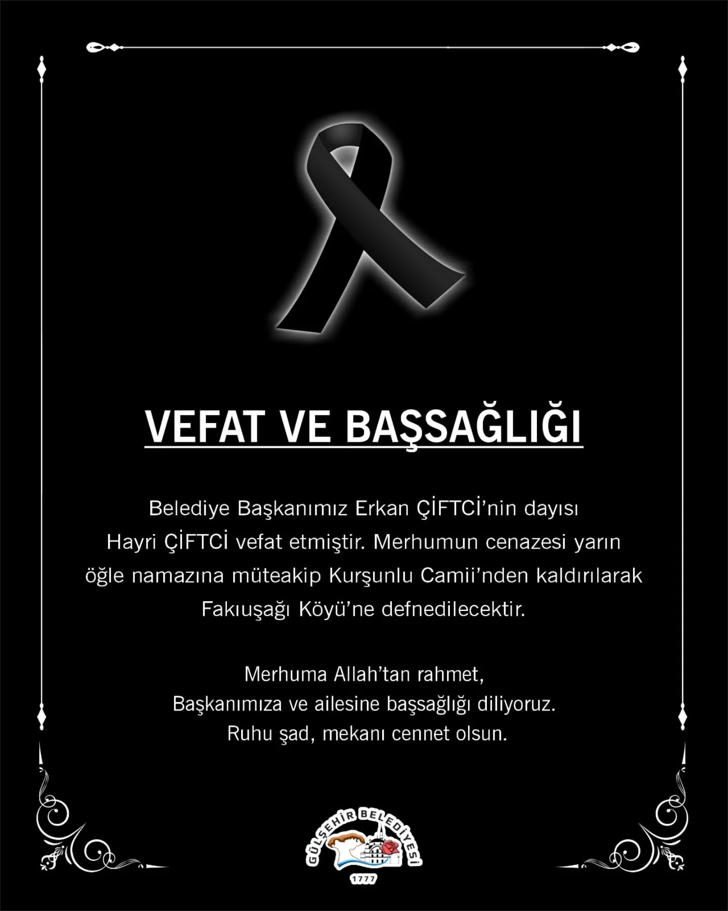 Gülşehir Belediye Başkanı Erkan Çiftci’nin Dayısı Hayri Çiftci Vefat Etti