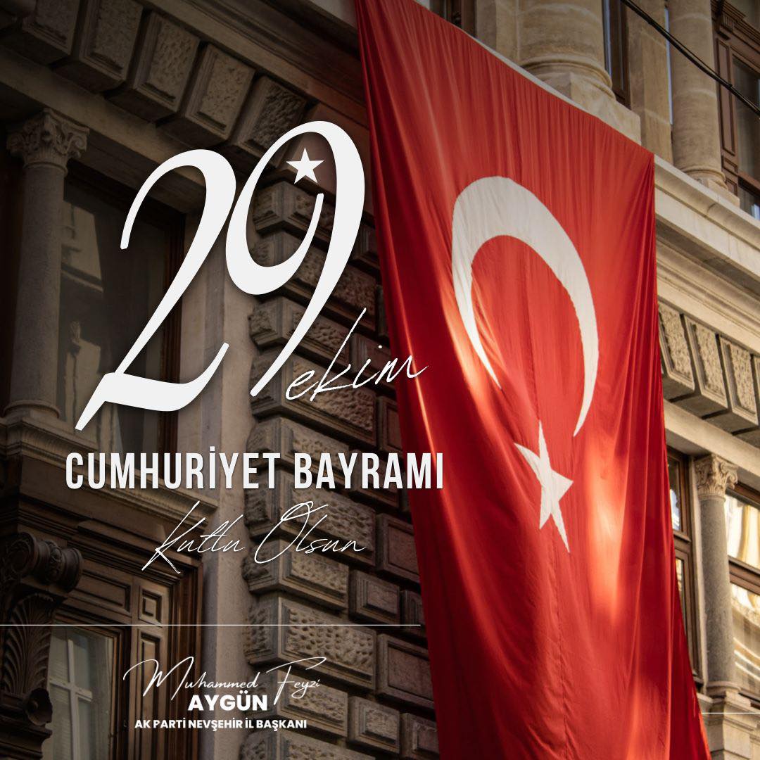 AK Parti İl Başkanı Aygün’den 29 Ekim Cumhuriyet Bayramı Kutlaması